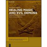 کتاب Healing Magic and Evil Demons  اثر Markham J. Geller انتشارات De Gruyter