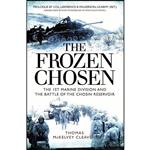 کتاب The Frozen Chosen اثر Thomas McKelvey Cleaver انتشارات Osprey Publishing