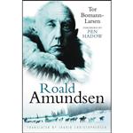کتاب Roald Amundsen اثر Tor Bomann-Larsen انتشارات تازه ها