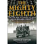 کتاب The Mighty Eighth اثر Gerald Astor انتشارات Dutton Caliber