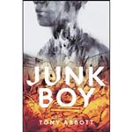 کتاب Junk Boy اثر Tony Abbott انتشارات Katherine Tegen Books