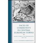 کتاب Faces of Community in Central European Towns اثر جمعی از نویسندگان انتشارات Lexington Books