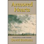 کتاب Armored Hearts اثر David Bottoms انتشارات Copper Canyon Press