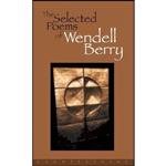 کتاب The Selected Poems of Wendell Berry اثر Wendell Berry انتشارات Counterpoint