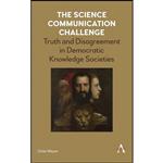 کتاب The Science Communication Challenge اثر Gitte Meyer انتشارات Anthem Press