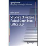 کتاب Structure of Nucleon Excited States from Lattice QCD  اثر Finn M. Stokes انتشارات Springer