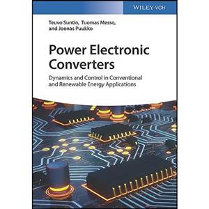 کتاب Power Electronic Converters اثر جمعی از نویسندگان انتشارات Wiley-VCH