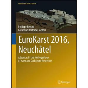 کتاب EuroKarst 2016, Neuchatel اثر جمعی از نویسندگان انتشارات Springer 