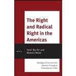 کتاب The Right and Radical Right in the Americas اثر جمعی از نویسندگان انتشارات Lexington Books