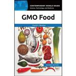 کتاب GMO Food اثر David E. Newton انتشارات ABC-CLIO