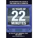 کتاب 25 Years of 22 Minutes اثر Angela Mombourquette انتشارات Nimbus Publishing