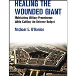 کتاب Healing the Wounded Giant اثر Michael E. O Hanlon انتشارات Brookings Institution Press