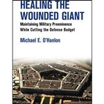 کتاب Healing the Wounded Giant اثر Michael E. O Hanlon انتشارات Brookings Institution Press 