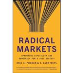 کتاب Radical Markets اثر جمعی از نویسندگان انتشارات Princeton University Press