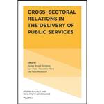 کتاب Cross-Sectoral Relations in the Delivery of Public Services  اثر Andrea Bonomi Savignon انتشارات Emerald Publishing