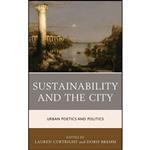 کتاب Sustainability and the City اثر جمعی از نویسندگان انتشارات Lexington Books