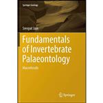 کتاب Fundamentals of Invertebrate Palaeontology اثر Sreepat Jain انتشارات Springer