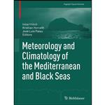 کتاب Meteorology and Climatology of the Mediterranean and Black Seas  اثر جمعی از نویسندگان انتشارات Springer