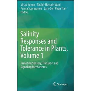 کتاب Salinity Responses and Tolerance in Plants, Volume 1 اثر جمعی از نویسندگان انتشارات Springer 