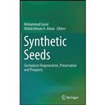 کتاب Synthetic Seeds اثر جمعی از نویسندگان انتشارات Springer