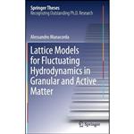 کتاب Lattice Models for Fluctuating Hydrodynamics in Granular and Active Matter  اثر Alessandro Manacorda انتشارات Springer