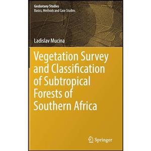 کتاب Vegetation Survey and Classification of Subtropical Forests Southern Africa اثر Ladislav Mucina انتشارات Springer 