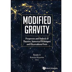 کتاب Modified Gravity اثر Baojiu Li and Kazuya Koyama انتشارات WSPC