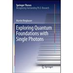 کتاب Exploring Quantum Foundations with Single Photons  اثر Martin Ringbauer انتشارات تازه ها