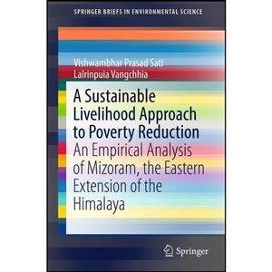 کتاب A Sustainable Livelihood Approach to Poverty Reduction اثر جمعی از نویسندگان انتشارات Springer 