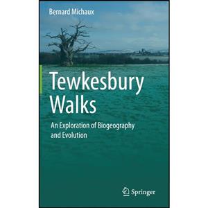 کتاب Tewkesbury Walks اثر Bernard Michaux انتشارات Springer 