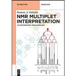 کتاب Nmr Multiplet Interpretation اثر Roman A. Valiulin انتشارات De Gruyter