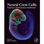 کتاب Neural Crest Cells اثر Paul Trainor انتشارات Academic Press