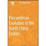 کتاب Precambrian Evolution of the North China Craton اثر Guochun Zhao انتشارات Elsevier