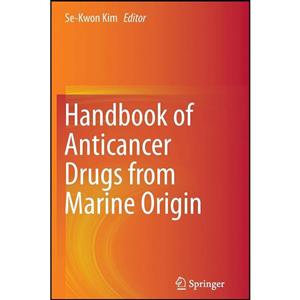 کتاب Handbook of Anticancer Drugs from Marine Origin اثر Se-Kwon Kim انتشارات Springer