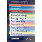 کتاب Climate Change, Energy Use, and Sustainability اثر جمعی از نویسندگان انتشارات Springer