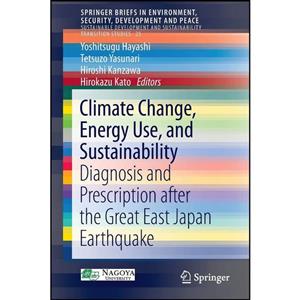 کتاب Climate Change, Energy Use, and Sustainability اثر جمعی از نویسندگان انتشارات Springer 