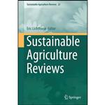 کتاب Sustainable Agriculture Reviews  اثر Eric Lichtfouse انتشارات Springer