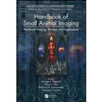 کتاب Handbook of Small Animal Imaging اثر جمعی از نویسندگان انتشارات CRC Press