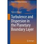 کتاب Turbulence and Dispersion in the Planetary Boundary Layer  اثر Francesco Tampieri انتشارات Springer