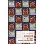 کتاب Bright Eyed اثر RM Vaughan انتشارات Coach House Books