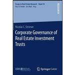 کتاب Corporate Governance of Real Estate Investment Trusts  اثر Nicolai C. Striewe انتشارات Springer Gabler
