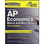 کتاب Cracking the AP Economics Macro & Micro Exams, 2016 Edition  اثر The Princeton Review انتشارات Princeton Review