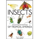 کتاب Insects and Other Arthropods of Tropical America  اثر Paul Hanson and Kenji Nishida انتشارات Comstock Publishing Associates