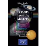 کتاب Lessons from the Masters اثر Robert Gendler انتشارات Springer