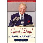 کتاب Good Day! اثر Paul J. Batura and Mike Huckabee انتشارات Regnery Publishing