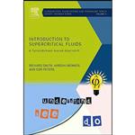 کتاب Introduction to Supercritical Fluids اثر جمعی از نویسندگان انتشارات Elsevier Science