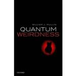 کتاب Quantum Weirdness اثر William J. Mullin انتشارات Oxford University Press