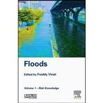 کتاب Floods اثر Freddy Vinet انتشارات ISTE Press - Elsevier