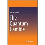 کتاب The Quantum Gamble اثر J. C. A. Boeyens انتشارات تازه ها