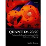 کتاب Quantum 20/20 اثر Ian R. Kenyon انتشارات Oxford University Press